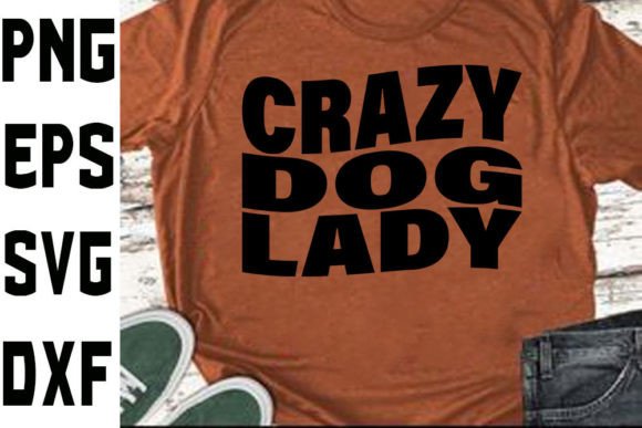 Funny Mom SVG: A Designer’s Take on the Crazy Dog Lady