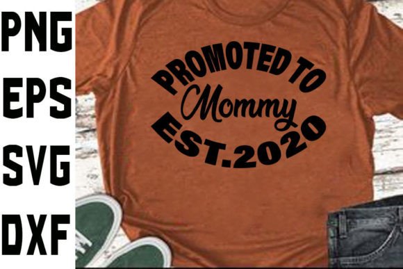 Review: Funny Mom SVG Design Promoted to Mommy