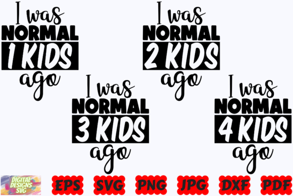 Review: I Was Normal Kids Ago SVG for Embroidery