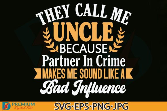 Reviewing the Father’s Day SVG and Uncle Quotes