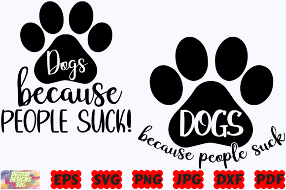 Stitching Humor: Reviewing the Dogs Because People Suck SVG